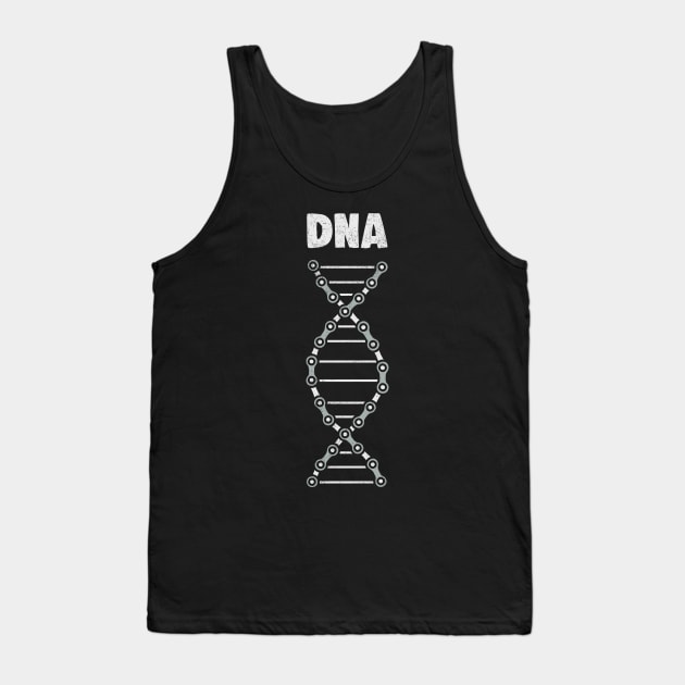 Cycling DNA For Cyclist Cycling T-Shirt Bicycling Bicycle Bike For Biker Cycling DNA Mountain Bike Tank Top by NickDezArts